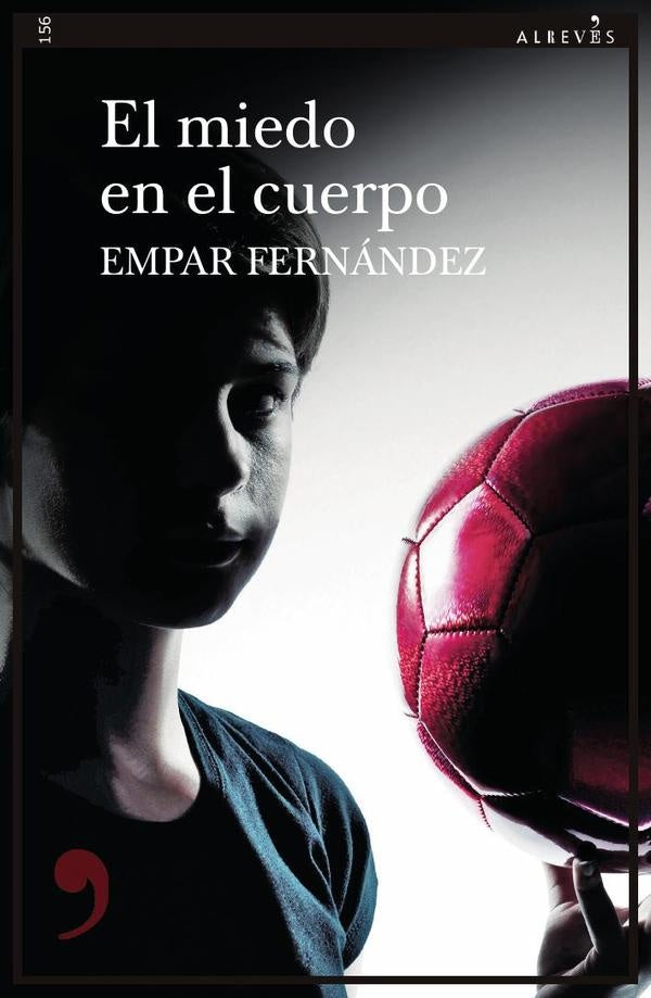 El miedo en el cuerpo | Empar Fern?ndez
