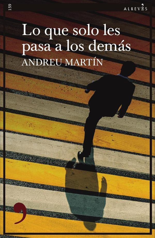 Lo que solo les pasa a los dem?s | Andreu Mart?n