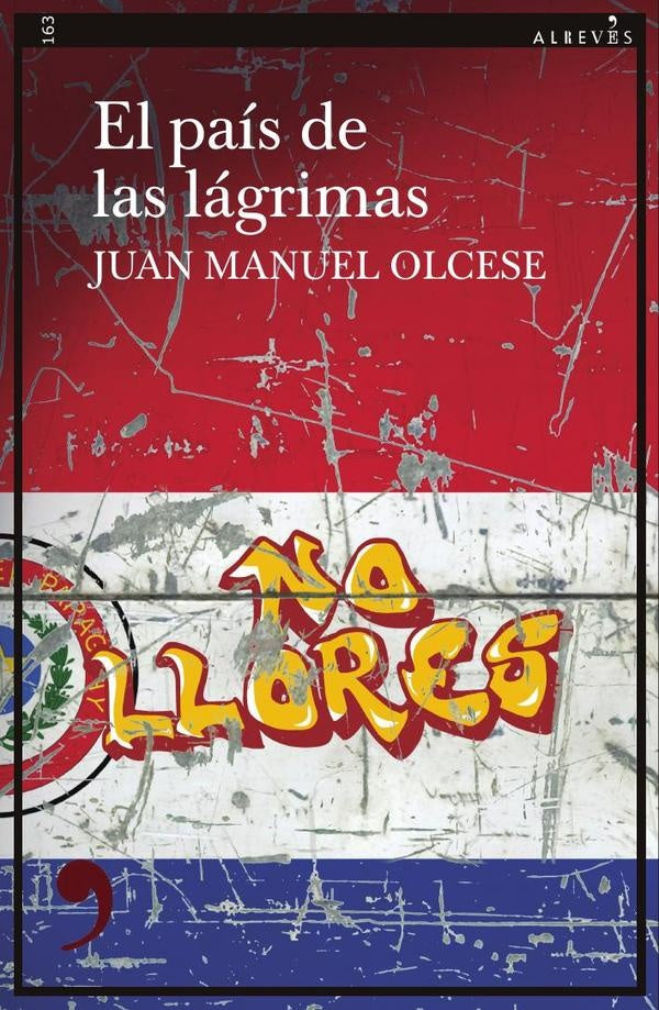 El pa?s de las l?grimas | JuanManuel Olcese
