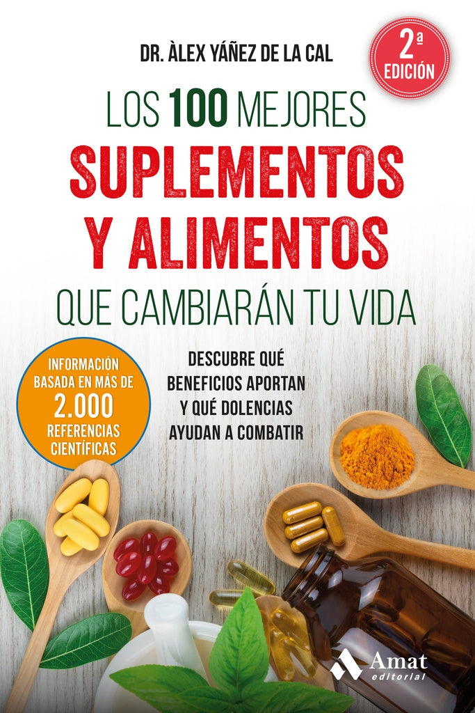 Los 100 mejores suplementos y alimentos que cambiarán tu vida | Yañez