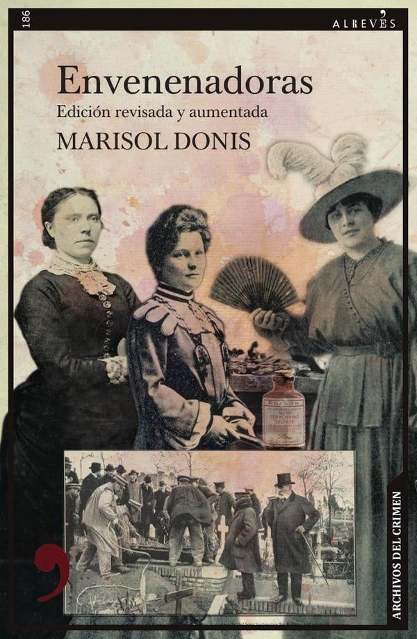 Envenenadoras | Marisol Donis