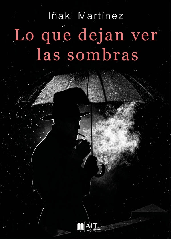 Lo que dejan ver las sombras | I?aki Mart?nez