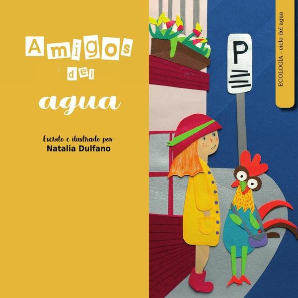 Amigos del agua | Naty Dulfano
