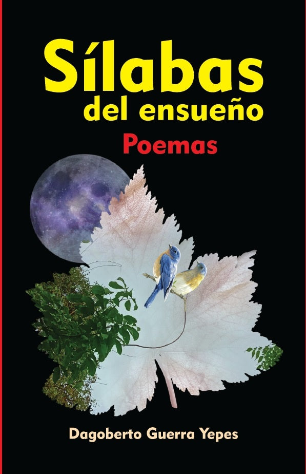 S?labas del ensue?o | DagobertoGuerra Yepes