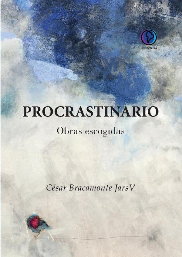 Procrastinario | C?sarBracamonte JarsV