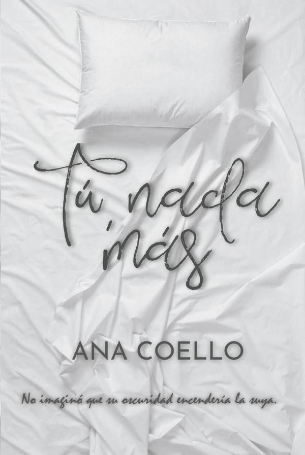 T?, nada m?s | ANA COELLO