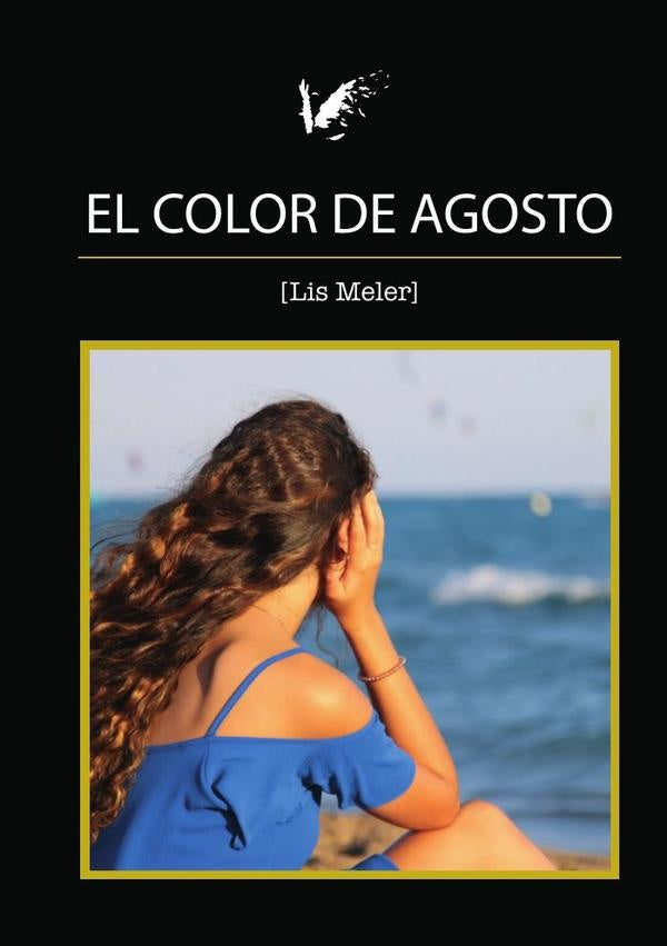 El color de agosto | Lis Meler