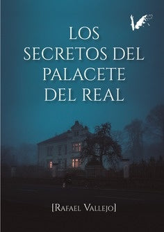 Los secretos del Palacete Del Real | RafaelVallejo Vela