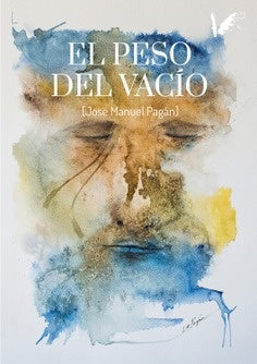 El peso del vac?o | Jos?Manuel Pag?n