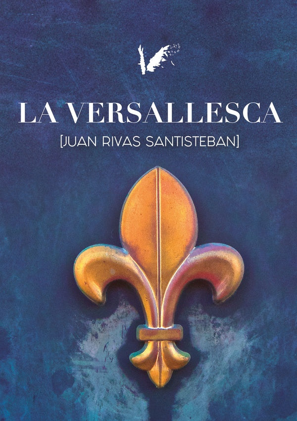 La versallesca | JuanRivas Santisteban