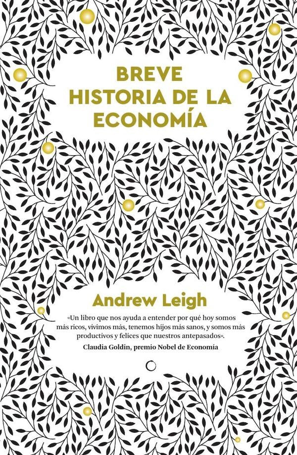 Breve historia de la economia | ANDREW LEIGH