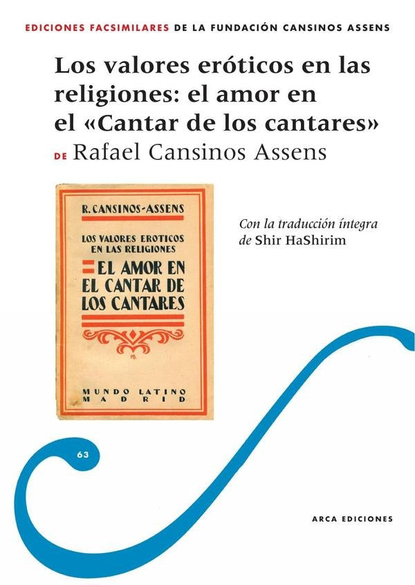 Los valores er?ticos en las religiones: El amor en el Cantar de los cantares | RafaelCansinos Assens
