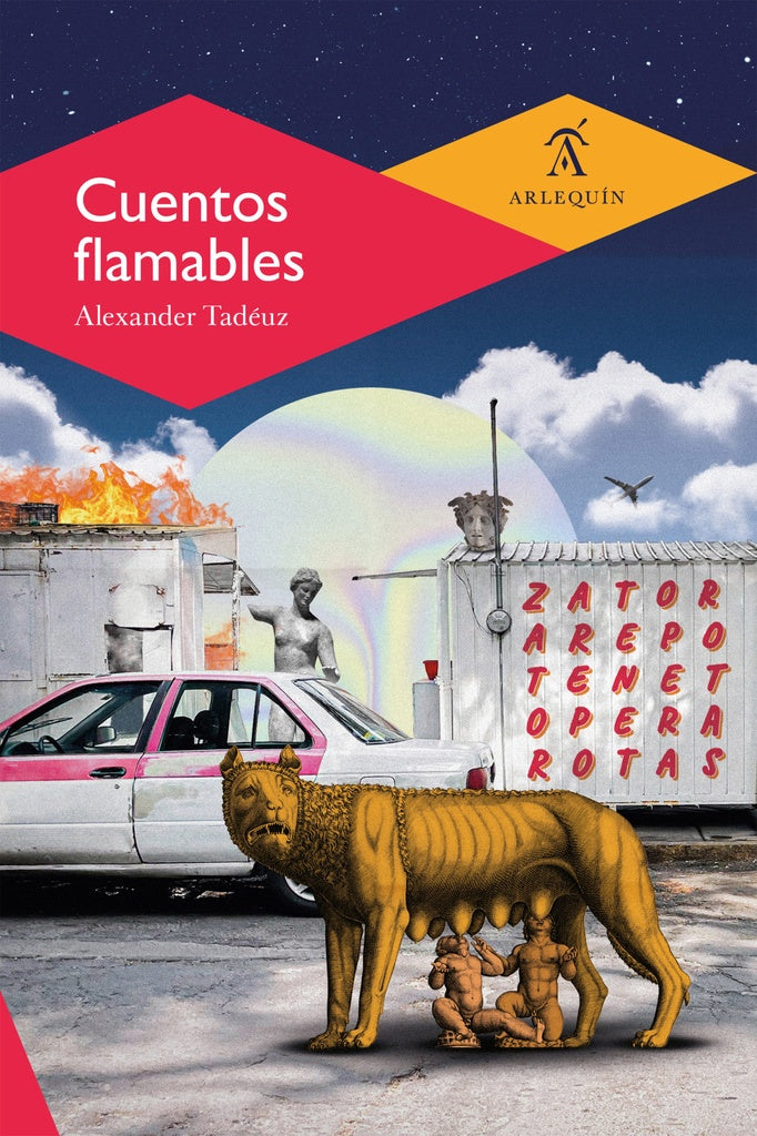 Cuentos flamables | Alexander Tad?uz