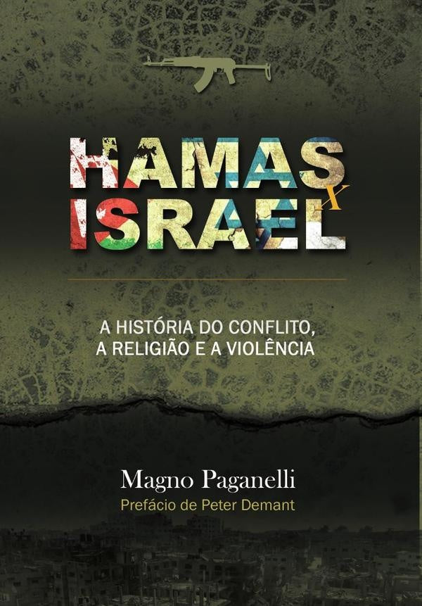 Hamas e Israel | Magno(Autor) Paganelli