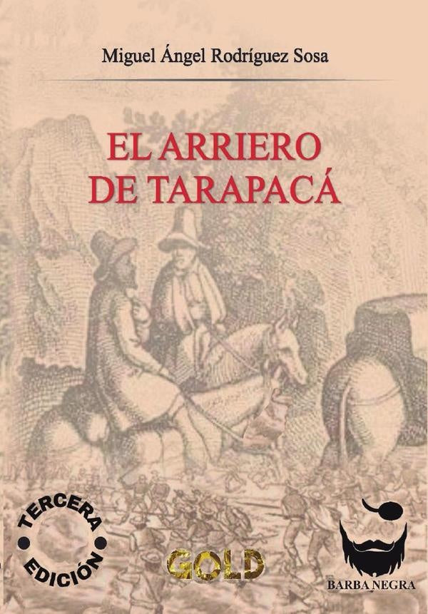 El arriero de tarapac? | Miguel?ngelRodr?guez Sosa