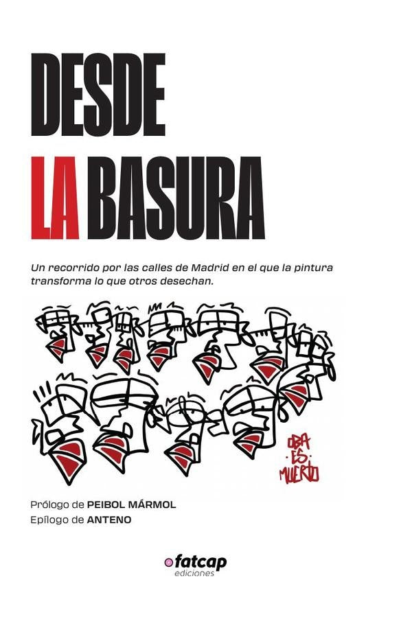 Desde la basura | Obaes muerto