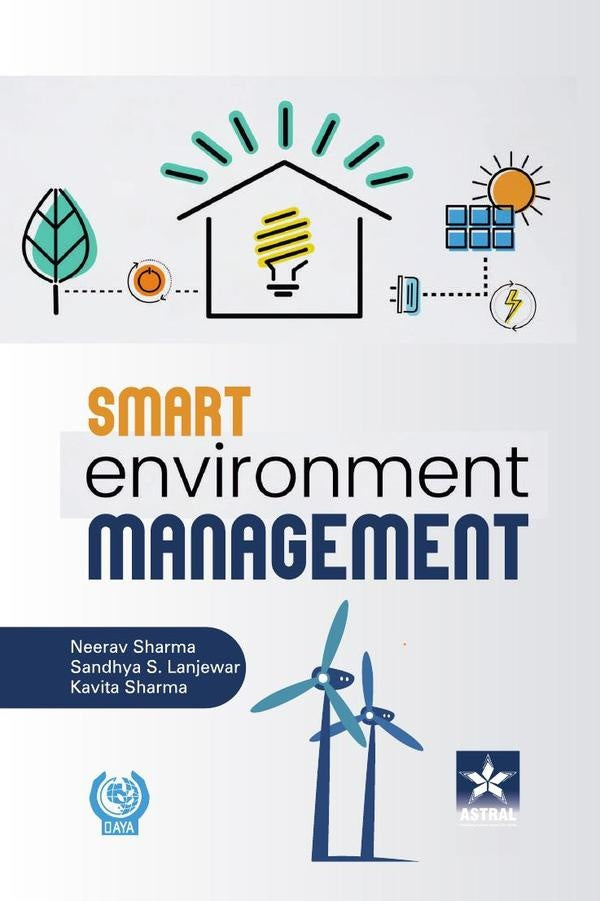 Smart Environment Management | Neerav Sharma