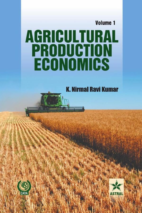 Agricultural Production Economics Vol. 1 | K.NirmalRavi Kumar