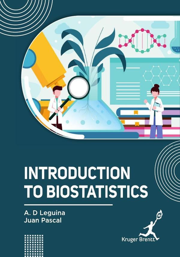 Introduction to Biostatistics | AD Leguina