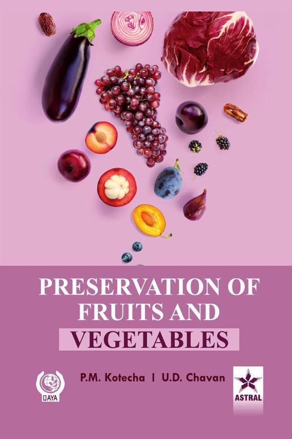 Preservation of Fruits and Vegetables | PM Kotecha