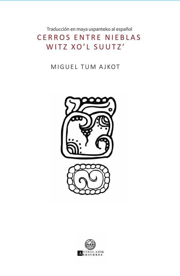 Entre las nieblas | MiguelTum Ajkot