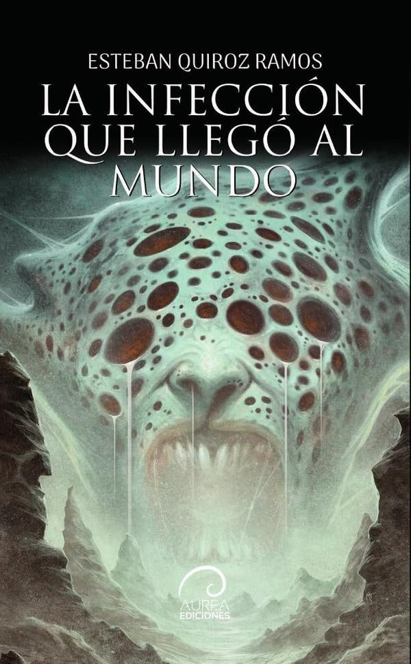 La infecci?n que lleg? al mundo | Esteban Quiroz