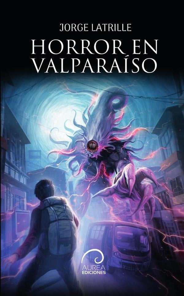 Horror en Valpara?so | Jorge Latrille