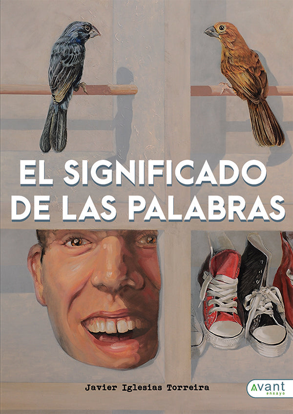 El significado de las palabras | JAVIER IGLESIAS