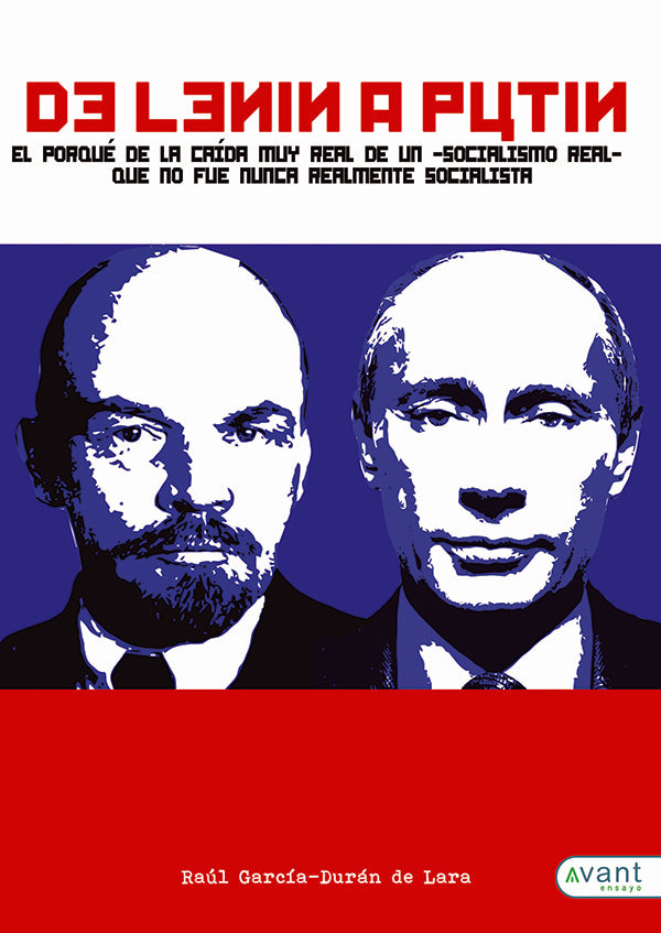 De Lenin a Putin | Ra?l Garc?a-Dur?n