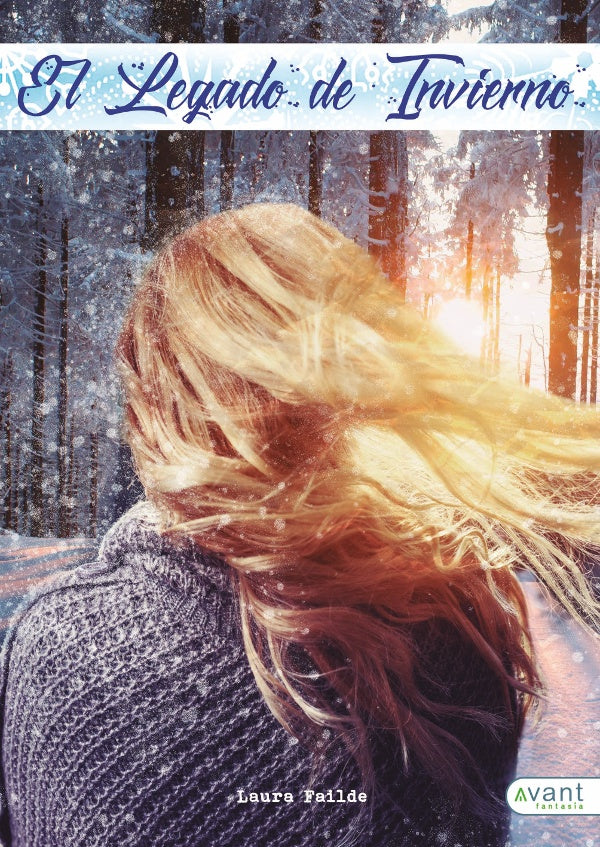 El legado de invierno | Laura Failde