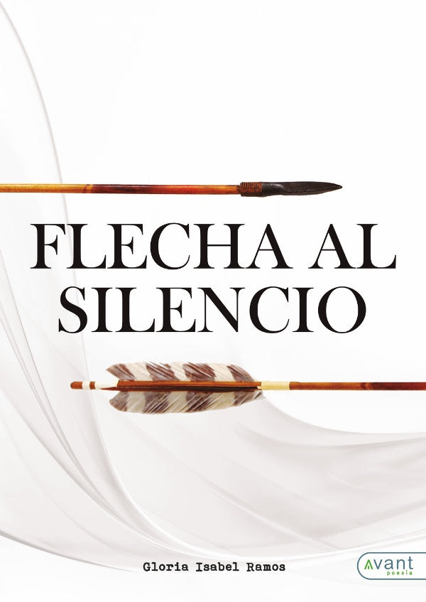 Flecha al silencio | GloriaIsabelRamos Triano