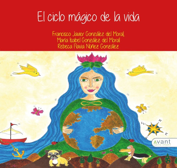 El ciclo m?gico de la vida | N??ezGonz?lezRebeca Flavia