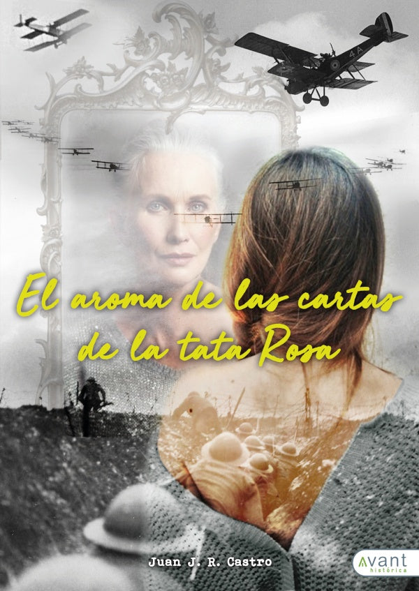 El aroma de las cartas de la Tata Rosa | JuanJ.R. Castro