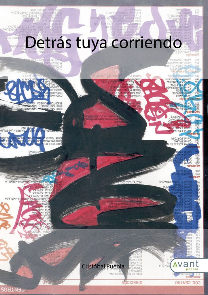 Detr?s tuya corriendo | Cristobal Puebla