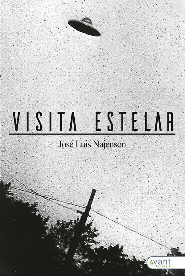 Visita estelar | Jos?Luis Najenson