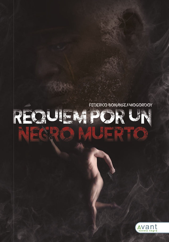R?quiem por un negro muerto | FedericoBonansea Mogordoy