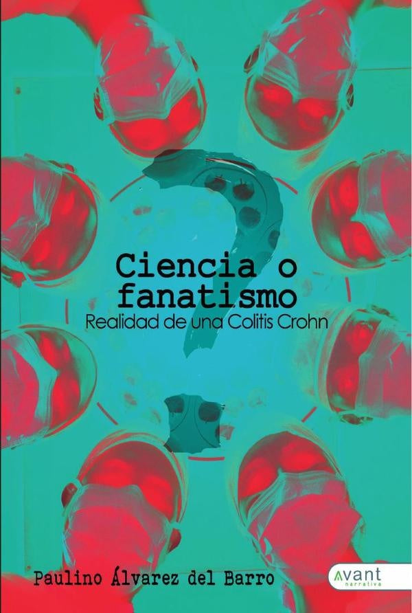 Ciencia o fanatismo | Paulino?lvarezdel Barro