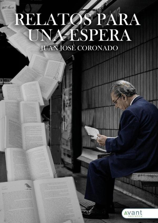 Relatos para una espera | JuanJos? Coronado