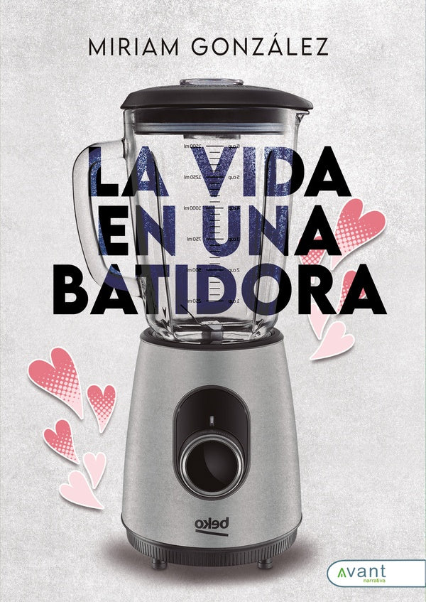La vida en una batidora | Miriam Gonz?lez