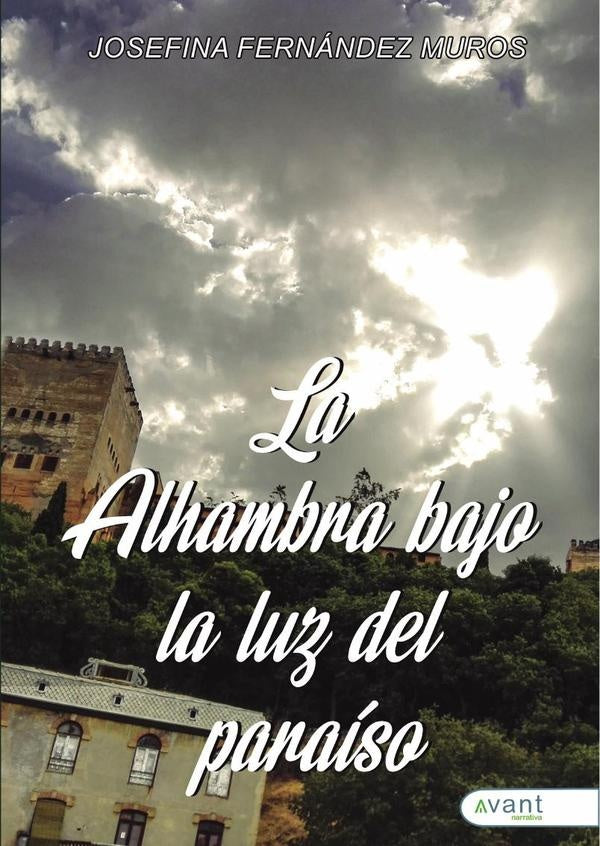 La Alhambra bajo la luz del para?so | JosefinaFern?ndez Muros