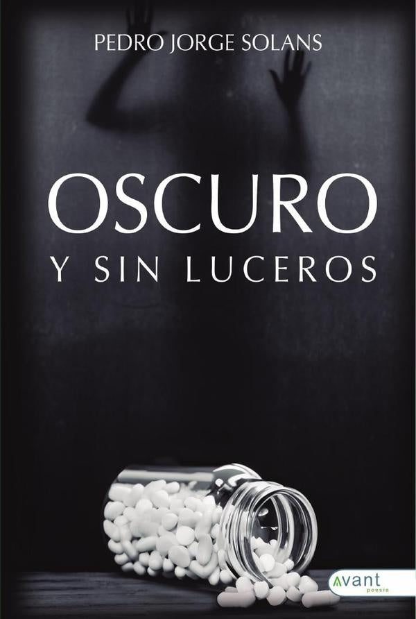 Oscuro y sin luceros | PedroJorge Solans