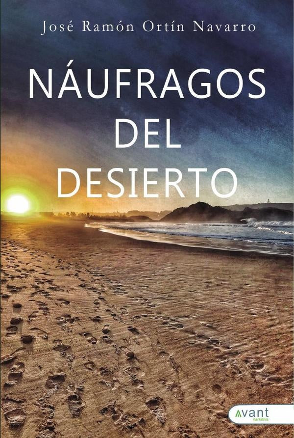 N?ufragos del desierto | Jos?Ram?nOrt?n Navarro