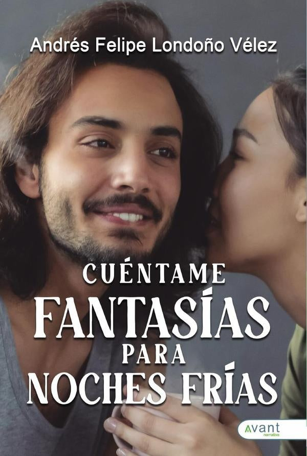 Cu?ntame fantas?as para noches fr?as | Andr?sFelipeLondo?o V?lez