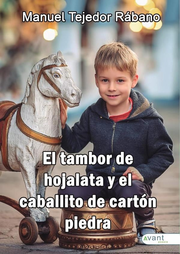 El tambor de hojalata y El caballito de cart?n piedra | ManuelTejedor R?bano