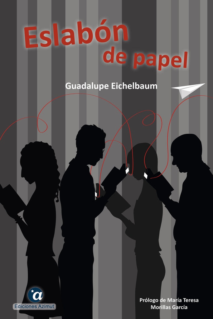 Eslab?n de papel | GuadalupeEichelbaum S?nchez