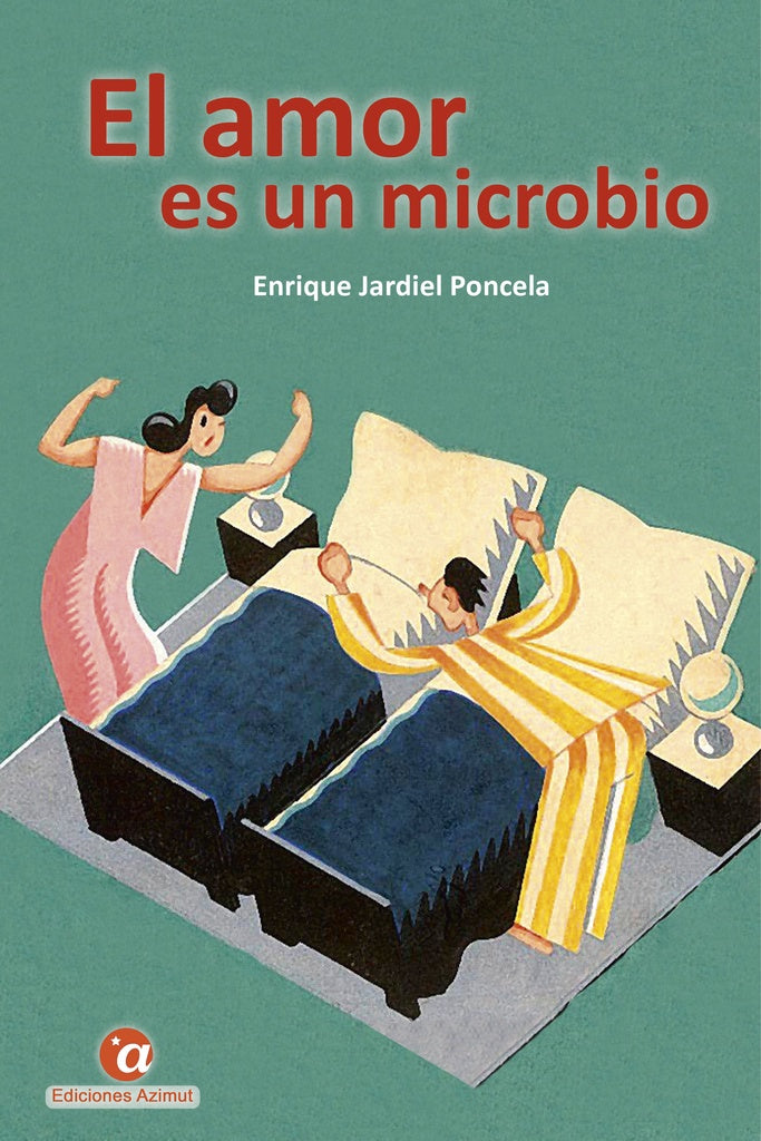 El amor es un microbio | ENRIQUE JARDIEL PONCELA