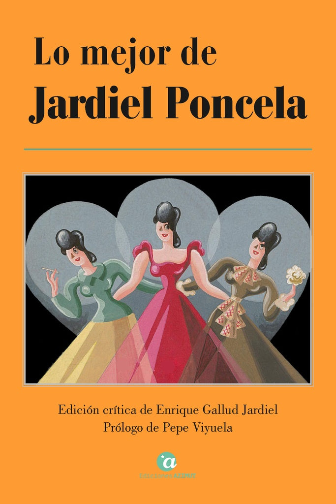 Lo mejor de Jardiel Poncela | EnriqueGallud Jardiel