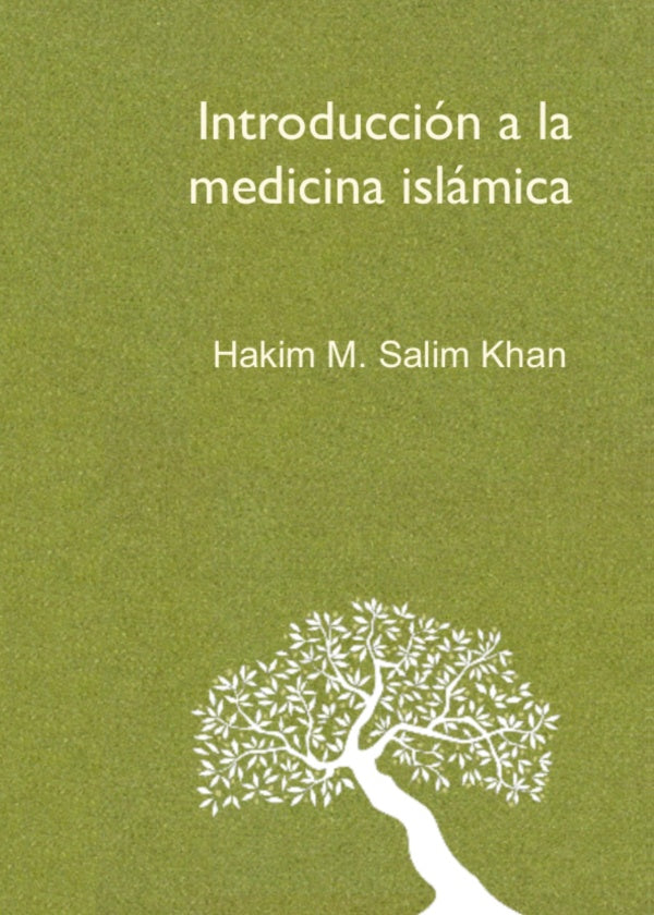 Introducci?n a la medicina isl?mica | M.Salim Khan