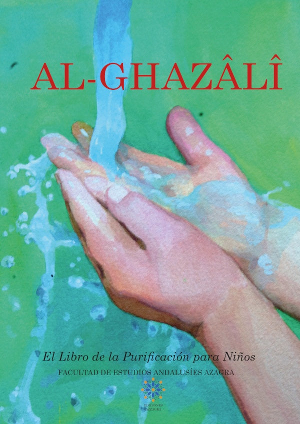 Al Ghaz?l? El libro de la purificaci?n para ni?os | FacultaddeEstudios Andalus?es
