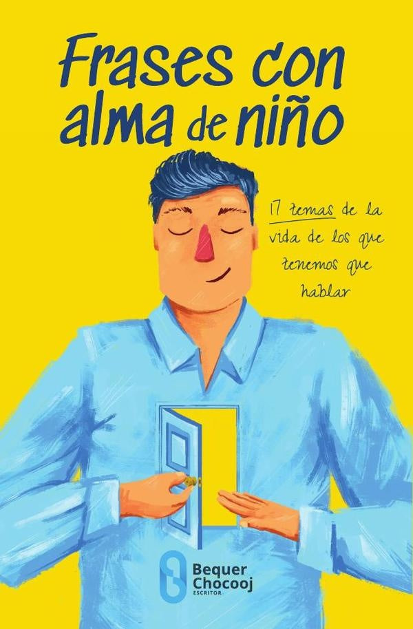 Frases con alma de ni?o | BEQUERNEFTALI COCHOOJ
